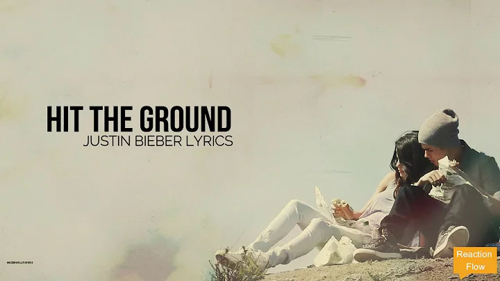 Justin Bieber - Hit The Ground Lyrics (Purpose Deluxe)