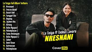 La Tasya Ft Tadeus Lavora  Nresnani  Album  Lagu Jawa Hiphop Dangdut Terpopuler 2026