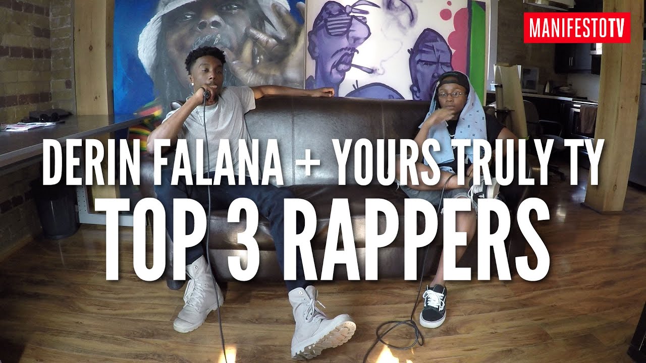 Watch Derin Falana + Yours Truly TY: Top 3 Rappers on YouTube Watch Derin Falana + Yours Truly TY: Top 3 Rappers on YouTube