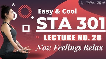 28.STA301 Lecture No 28 Statistics and Probability | STA301 Lecture No.24 part 2 by MAM HAMNA