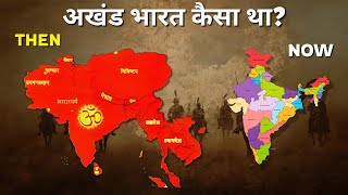 The Shocking Truth About Akhand Bharat