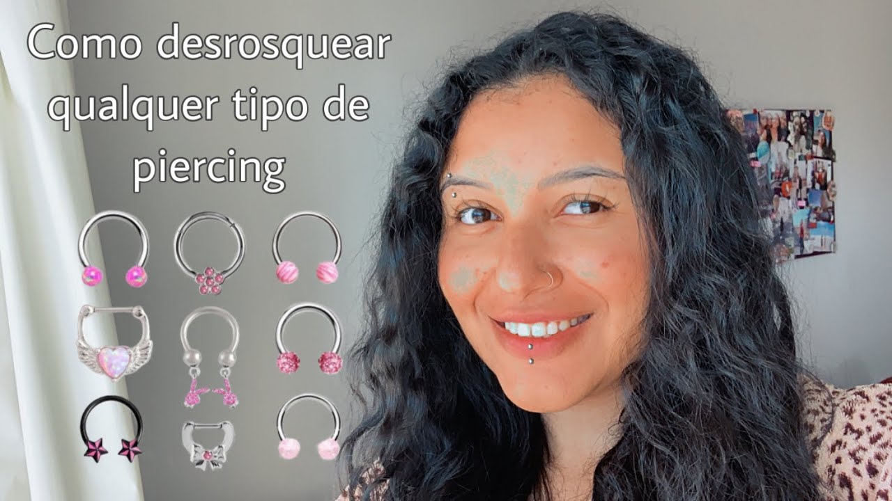 Como desrosquear qualquer tipo de piercing / como trocar piercing