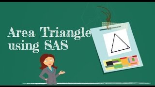 Area of a triangle using the side angle side-Geometry Help
