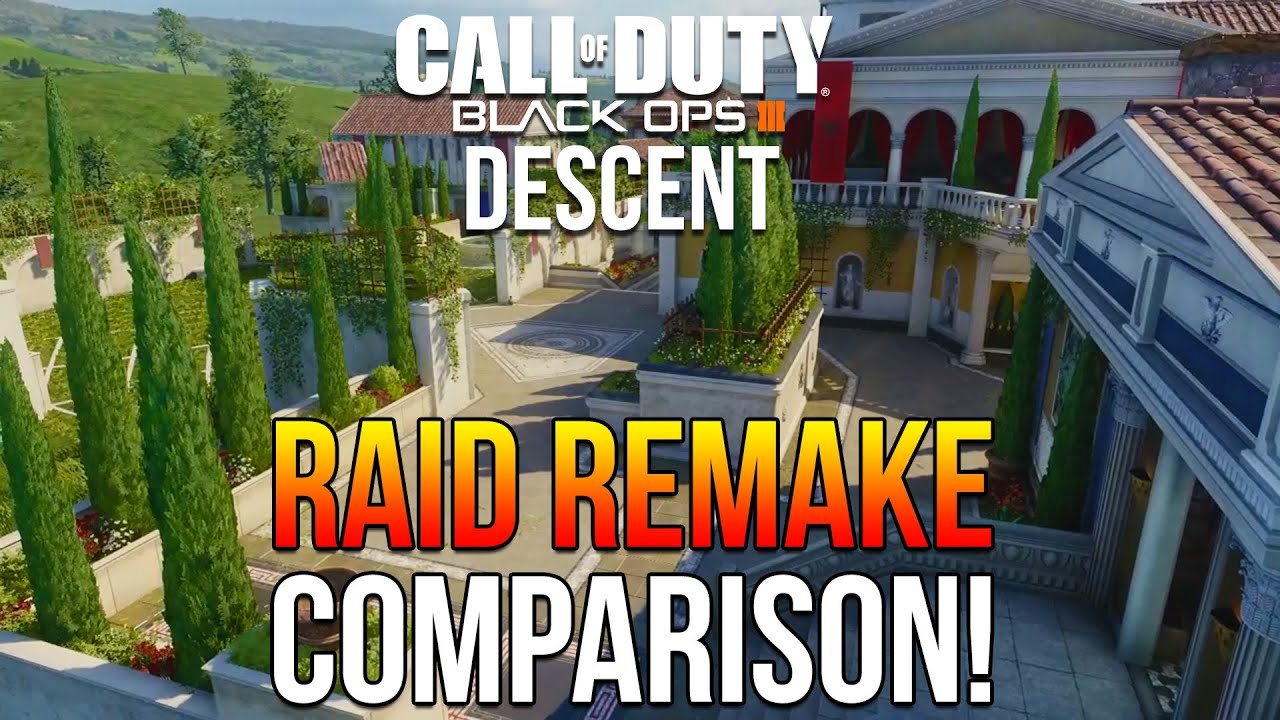 RAID REMAKE (EMPIRE) BEFORE & AFTER COMPARISON! - Black Ops 3 "Descent" (DLC 3)