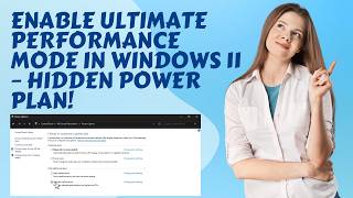 Enable Ultimate Performance Mode in Windows 11 – Hidden Power Plan!