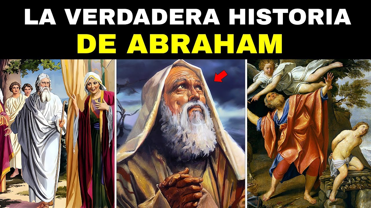 ABRAHAM: "El Padre de la Fe" Historia Biblica Completa - YouTube