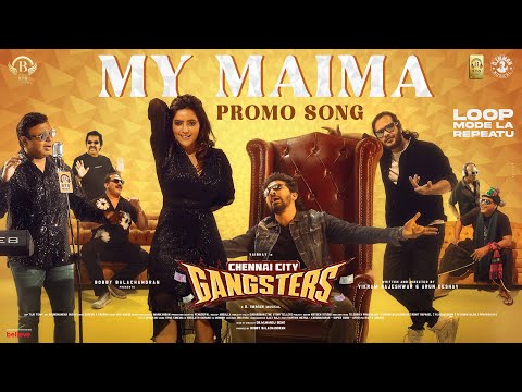 My Maima (Promo Song) - Chennai City Gangsters | Vaibhav | Athulya | Vikram Rajeshwar | D Imman