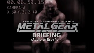 METAL GEAR SOLID - BRIEFING - MODO PELÍCULA (ESP)