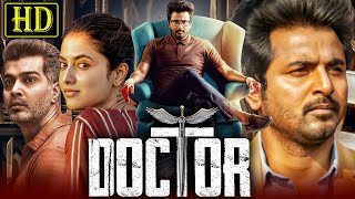 Doctor  Hindi Dubbed Movie Full HD Movie | Sivakarthikeyan, Vinay Rai, Priyanka Arul,