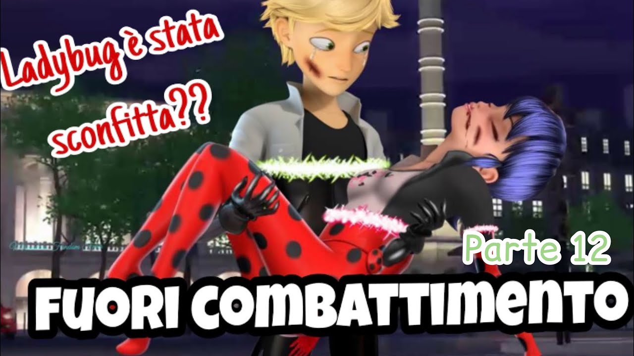 miraculous comic ita 🇮🇹  LADYBUG E' FUORI COMBATTIMENTO!! episodio 12