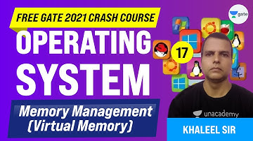 Memory Management (Virtual Memory) | Operating System | Lec -17 | GATE CSE/IT Exam