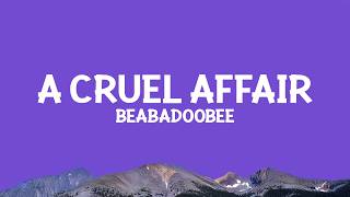 @Beabadoobee - A Cruel Affair (Lyrics)