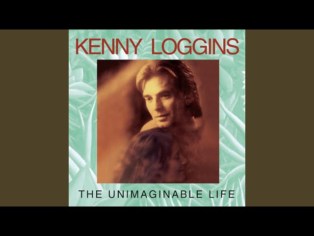 Kenny Loggins - No Doubt About Love