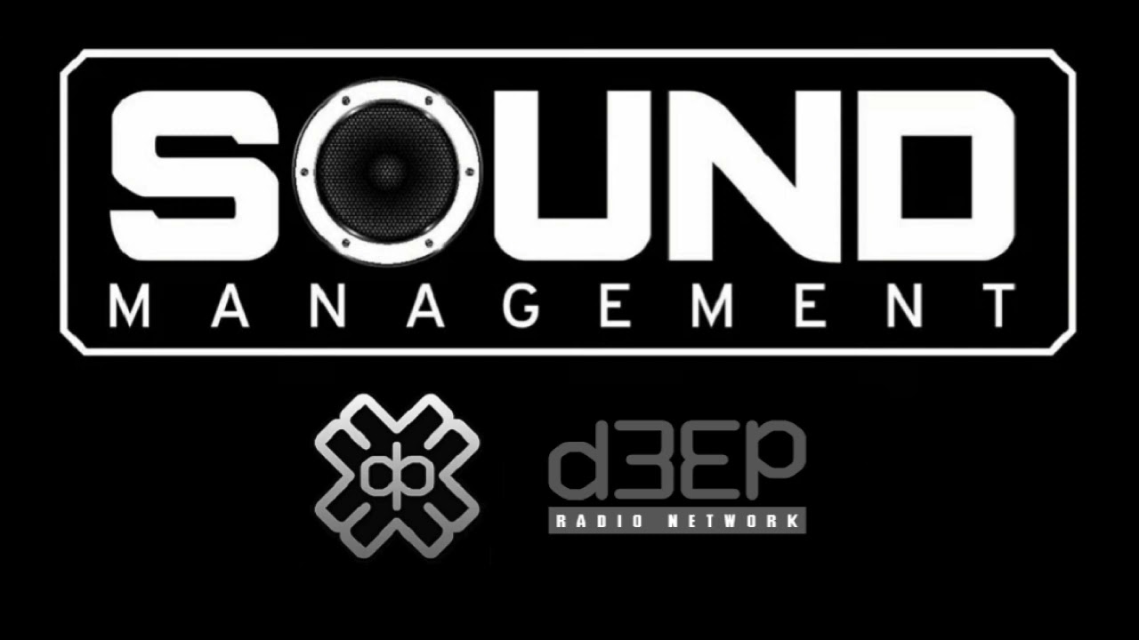 Sound Management Guest Mix 2024 Live Show Recording