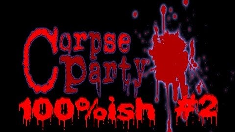 All Ch. 1 Name Tags Found | Corpse Party 100%ish #2