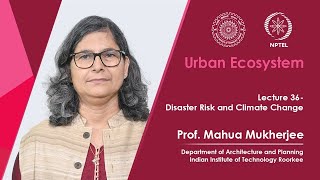 Lecture 36: Disaster Risk and Climate Change