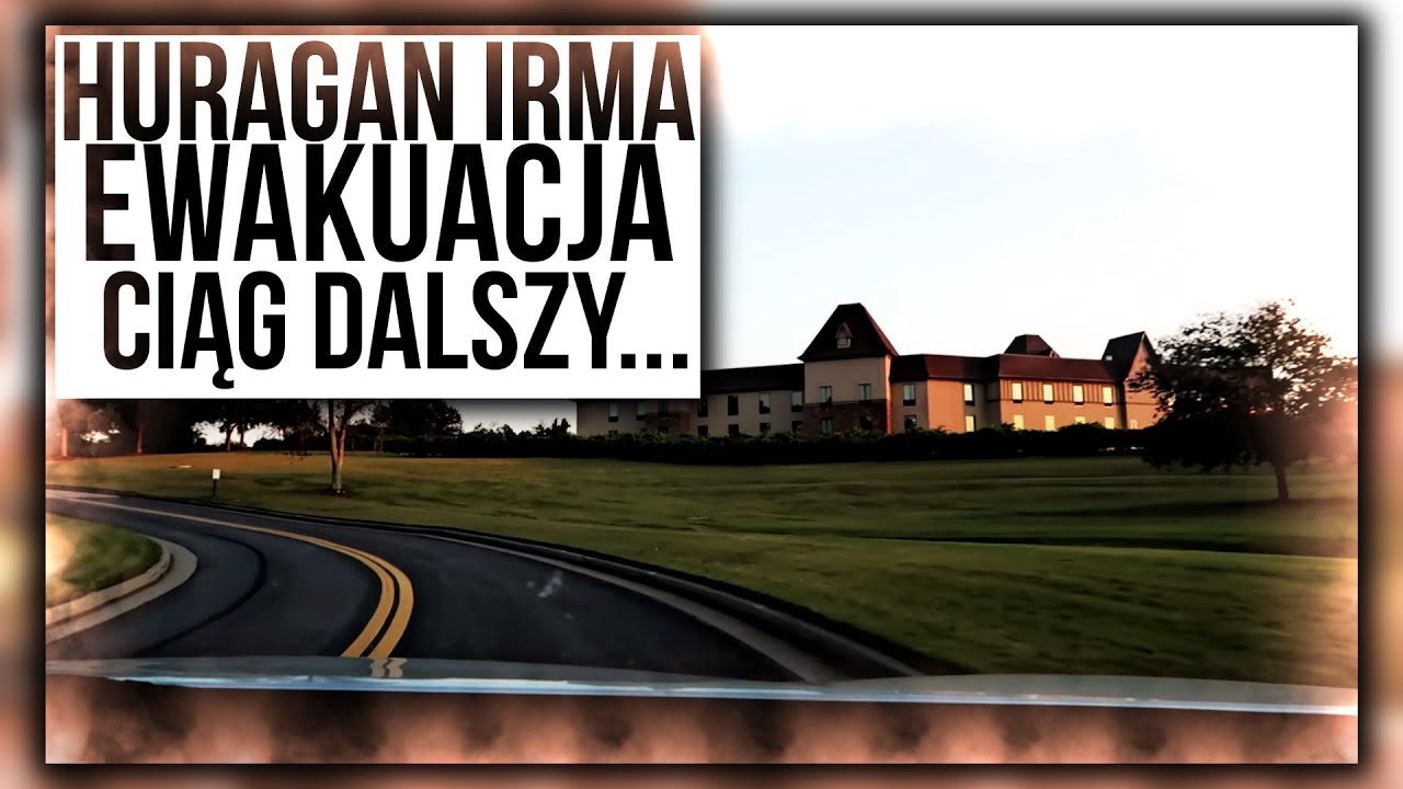 HURAGAN IRMA EWAKUACJA CD.../196