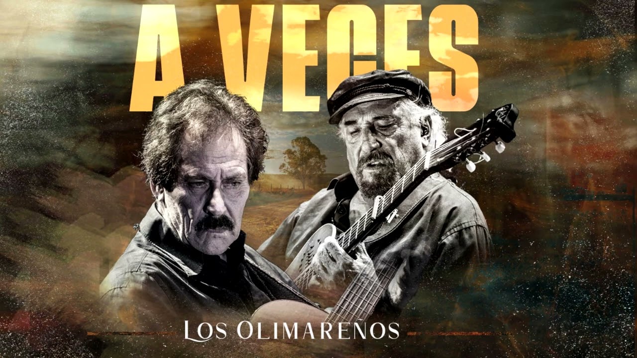 Watch Los Olimareños - A Veces on YouTube Watch Los Olimareños - A Veces on YouTube