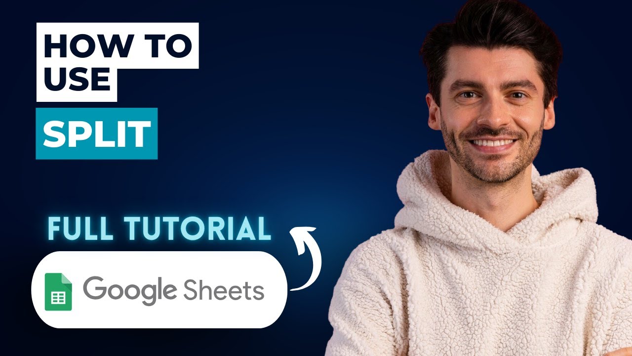 Как использовать функцию SPLIT в Google Sheets [Полное руководство 2026 года]