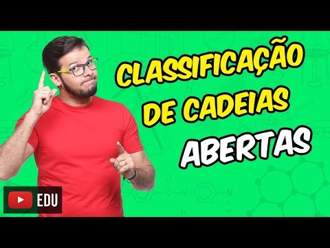 Classificação de cadeias abertas [Módulo 21 - Aula 02]