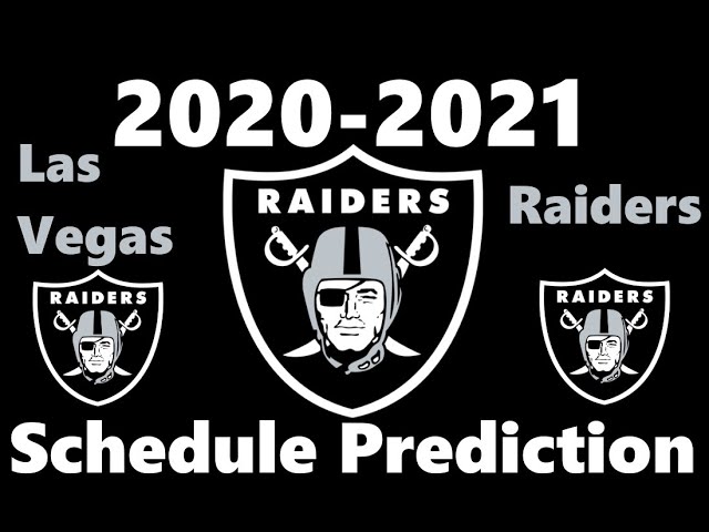 Predicting the Las Vegas Raiders Schedule 2020-2021 NFL Season 