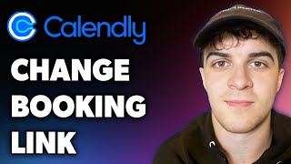 How to Change Calendly Booking Link (Full 2024 Guide)