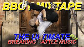 Ultimate Bboy Music Mixtape 2026 | Energy Breaking Battle Music