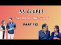 #part113 #sscouple #backtobackcomedyvideos cmnt ur favorite video among these..🤝🤝😊
