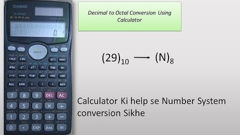 Decimal to octal conversion using Calculator
