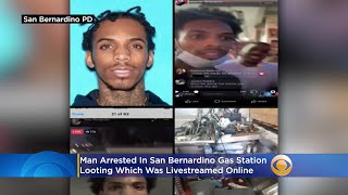 Man Arrested In San Bernardino Gas Station Looting Which Was Livestreamed Online