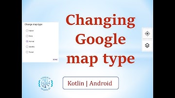 Change google map type | show popup | Enable current location btn in GoogleMap in Android | Kotlin