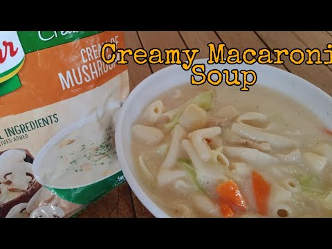 Creamy mushroom soup | creamy Macaroni soup
