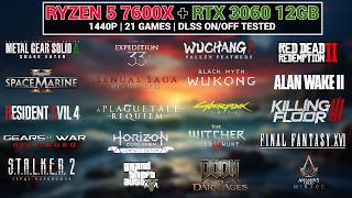 Ryzen 5 7600x  Rtx 3060 1440p Benchmarks  Dlss On And Off  Tested 21 Games