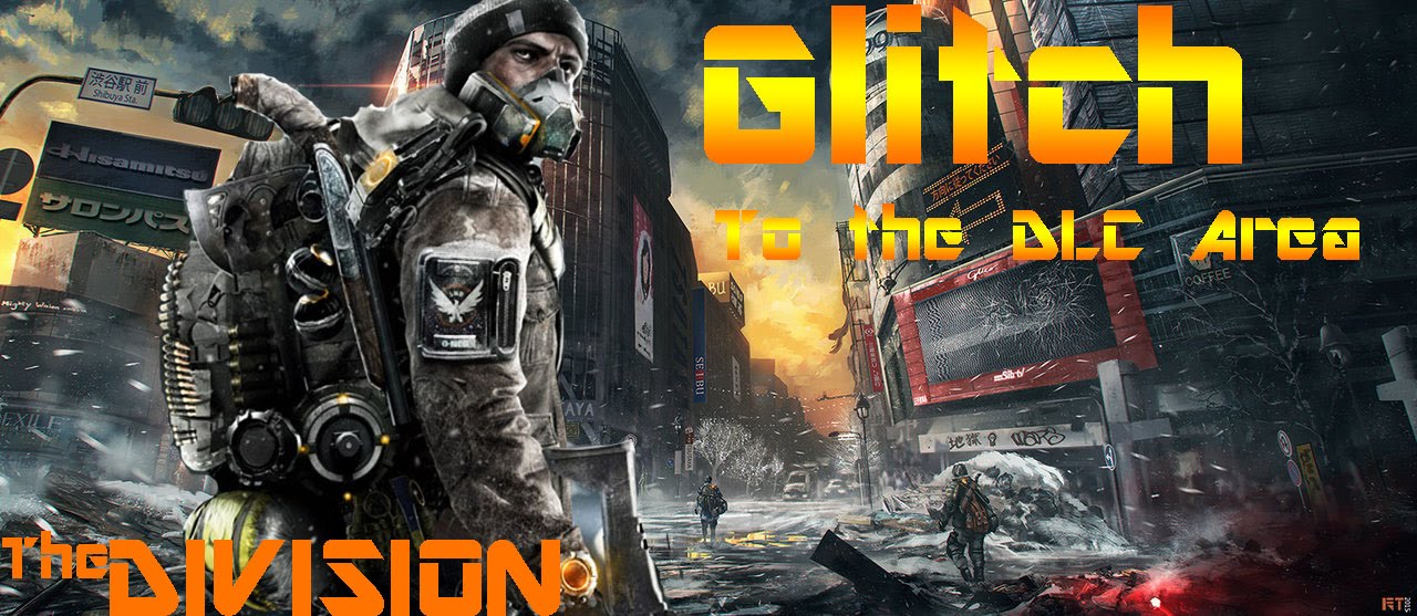 The Division- DLC area glitch