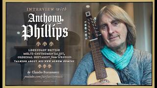Anthony Phillips: English musician, composer, and Genesis co-founder.