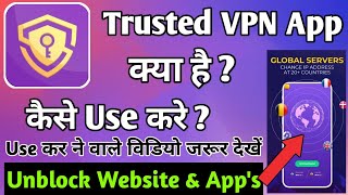 Trusted VPN Secure Proxy || Trusted VPN App Kaise Use Kare || How To Use Trusted VPN App screenshot 4