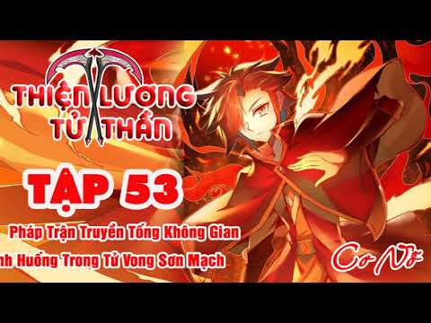Video Thiện Lương Tử Thần Audio - Tập 53 - Tình Huống Trong... - youtube