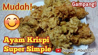 Ayam Krispi Super Simple Ala KFC #AyamKrispi