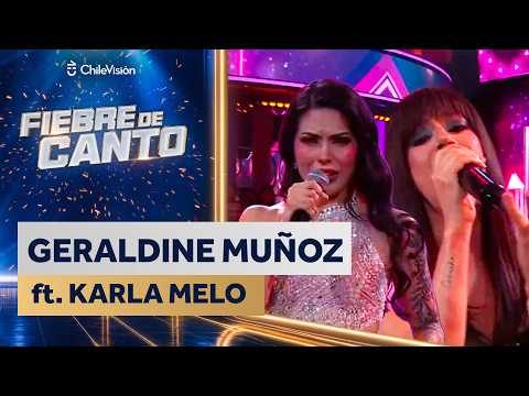 GERALDINE MUÑOZ ft. KARLA MELO 🎤 ALL-STAR GUEST NIGHT 🎶 Singing Fever