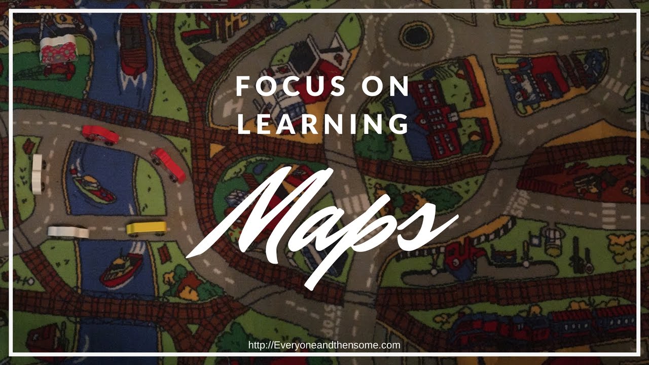 Focus on Learning: Maps