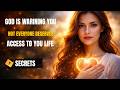 God Is Warning You: Not Everyone Deserves Access to Your Life #God #Faith #Prayer #MessageFromGod