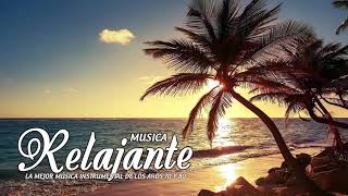 La Mejor Música Instrumental de los años 70 y 80 - Together at Home - Musica Relajante