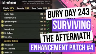 Bury - Day 243 - Enhancement Patch #4 - Surviving The Aftermath [100% Difficulty, No Commentary]