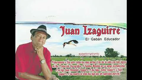 Juan izaguirre La Rastrillera