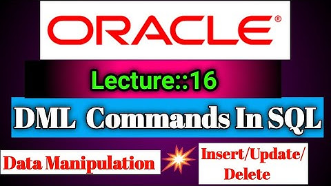 Oracle Lecture [16] on DDL Commands Delete and Update in SQL ||BY Smart Java Developer||