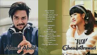 Ghea Indrawari & Ahmad Abdul Idol Full Album Cover Lagu Pilihan Terbaik