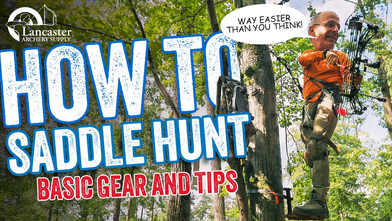 Bowhunting How-To: Saddle Hunting Basic Gear and Tips