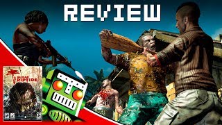 Dead Island Riptide | Destructoid Review