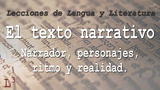 El Texto Narrativo (Lecciones de Lengua y Literatura)