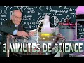 3 minutes de science avec louis de funs 